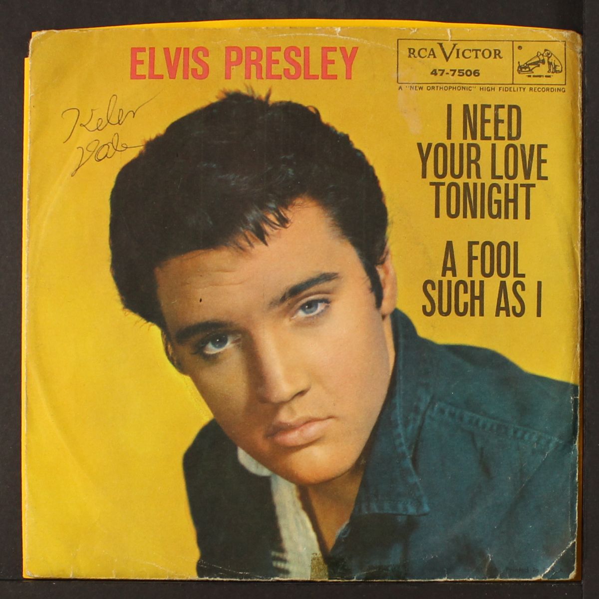 i need your love tonight / a fool such as i by ELVIS PRESLEY