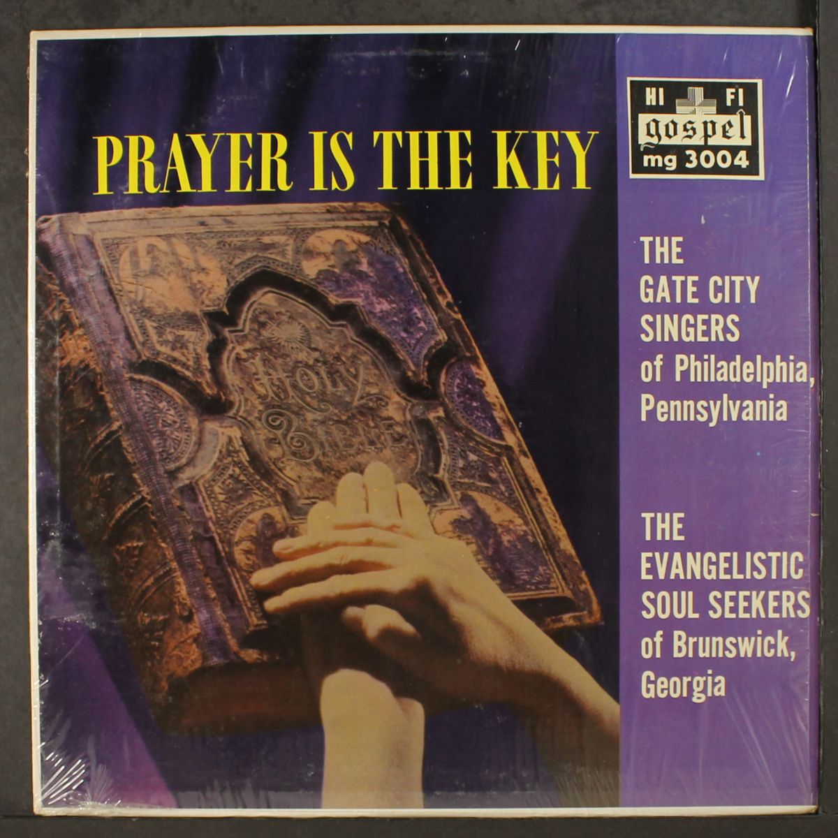 prayer is the key by GATE CITY SINGERS / EVANGELISTIC SOUL SINGERS
