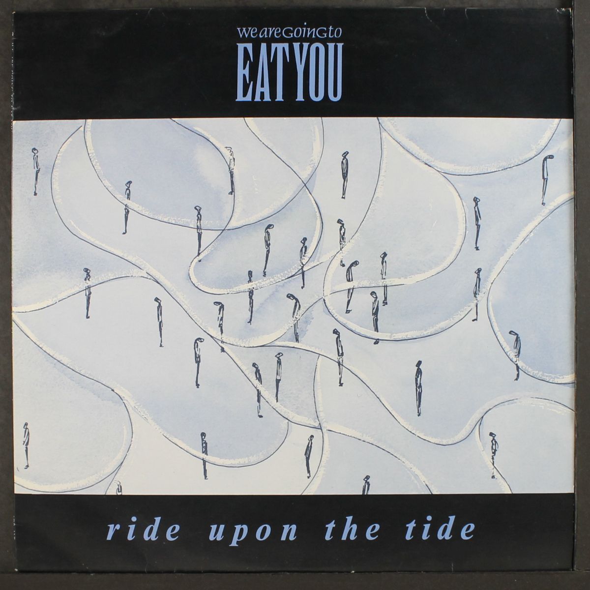 ride upon the tide by WE ARE GOING TO EAT YOU