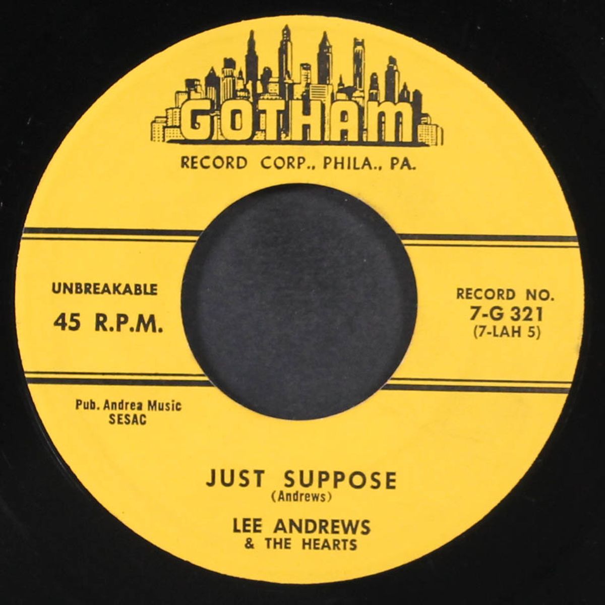 just suppose / it's me by LEE ANDREWS & HEARTS