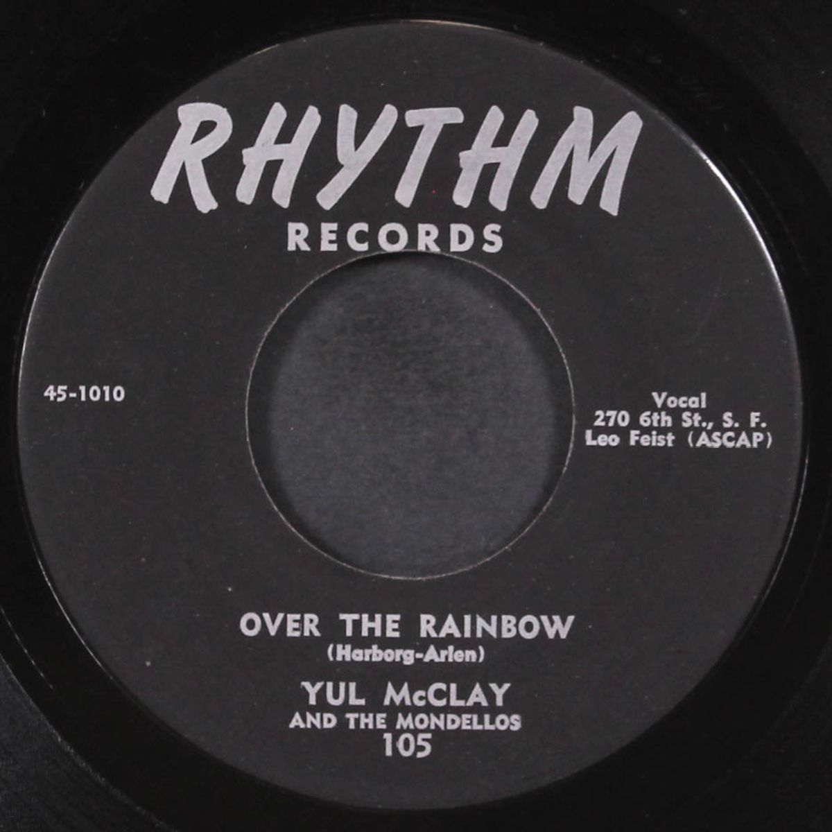 never leave me alone / over the rainbow by YUL MCCLAY & MONDELLOS