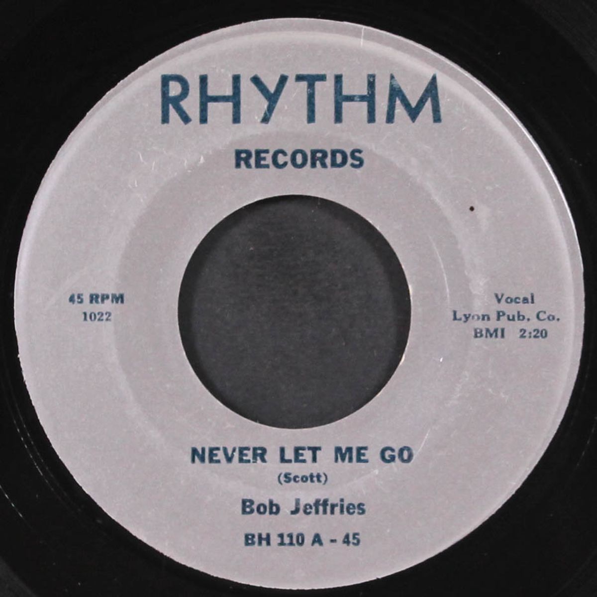 never let me go / irma special by BOB JEFFRIES & GROUP