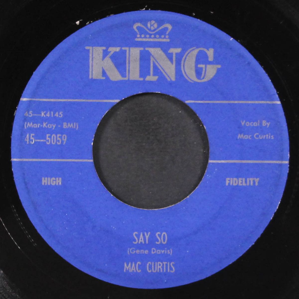say so / i'll be gentle by MAC CURTIS