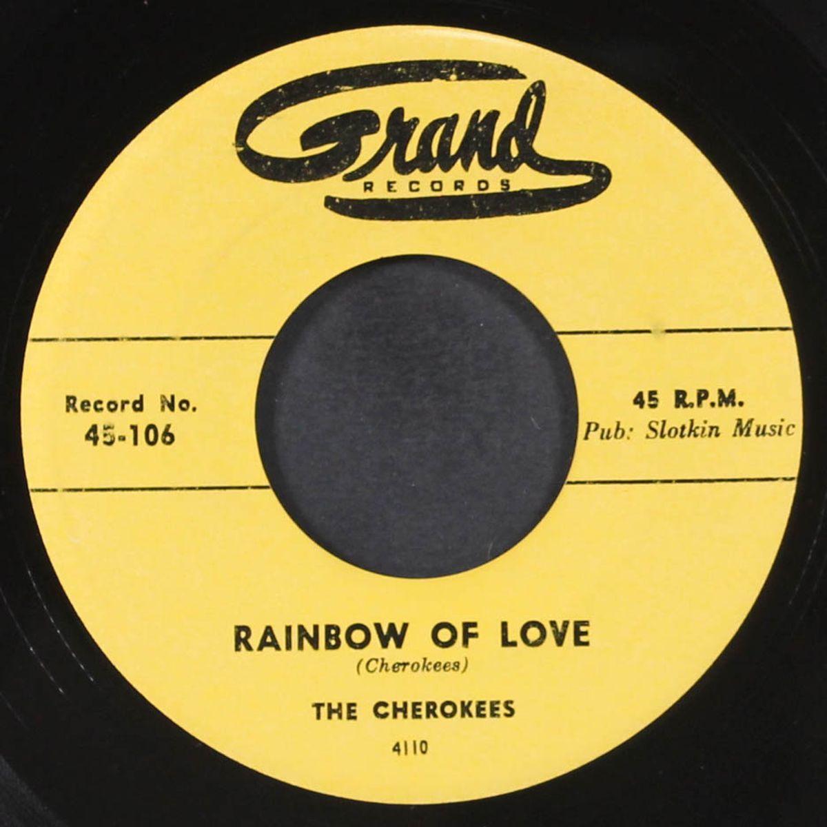 rainbow of love / i had a thrill by CHEROKEES