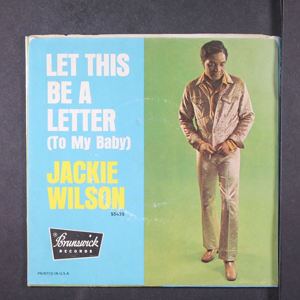 didn't i / let this be a letter by JACKIE WILSON