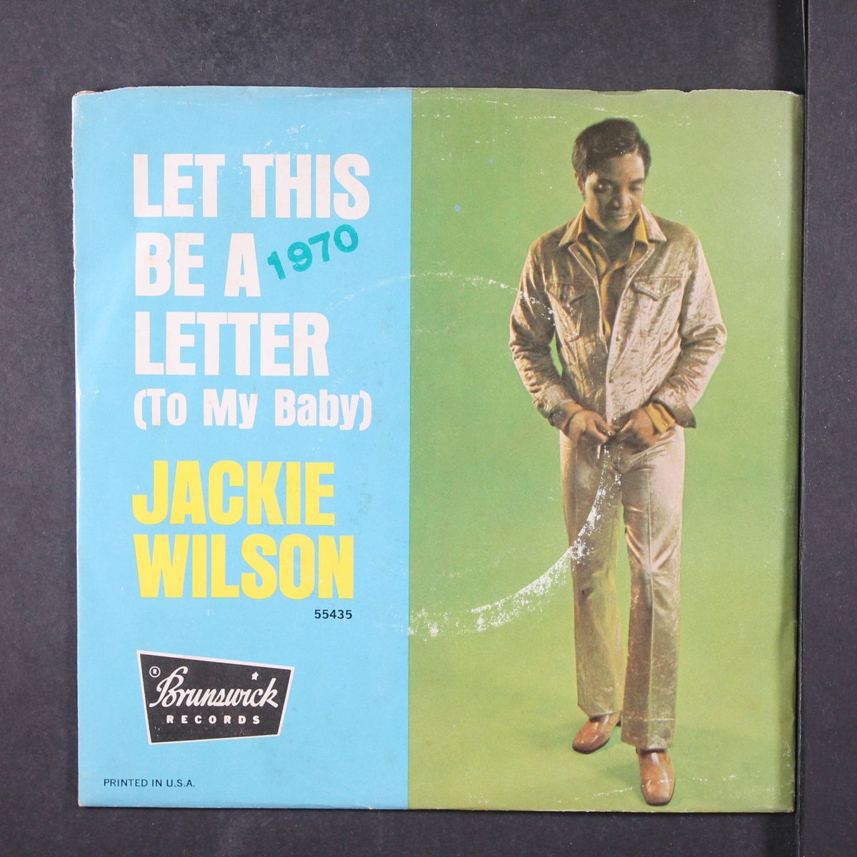 didn't i / let this be a letter by JACKIE WILSON