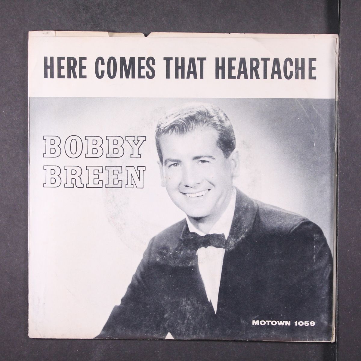 here comes that heartache / you're just like you by BOBBY BREEN