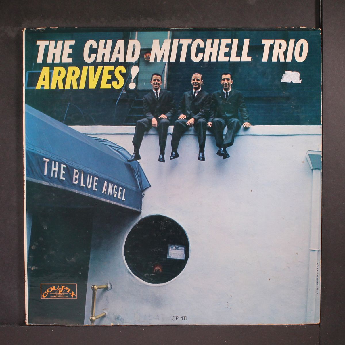 arrives by CHAD MITCHELL TRIO