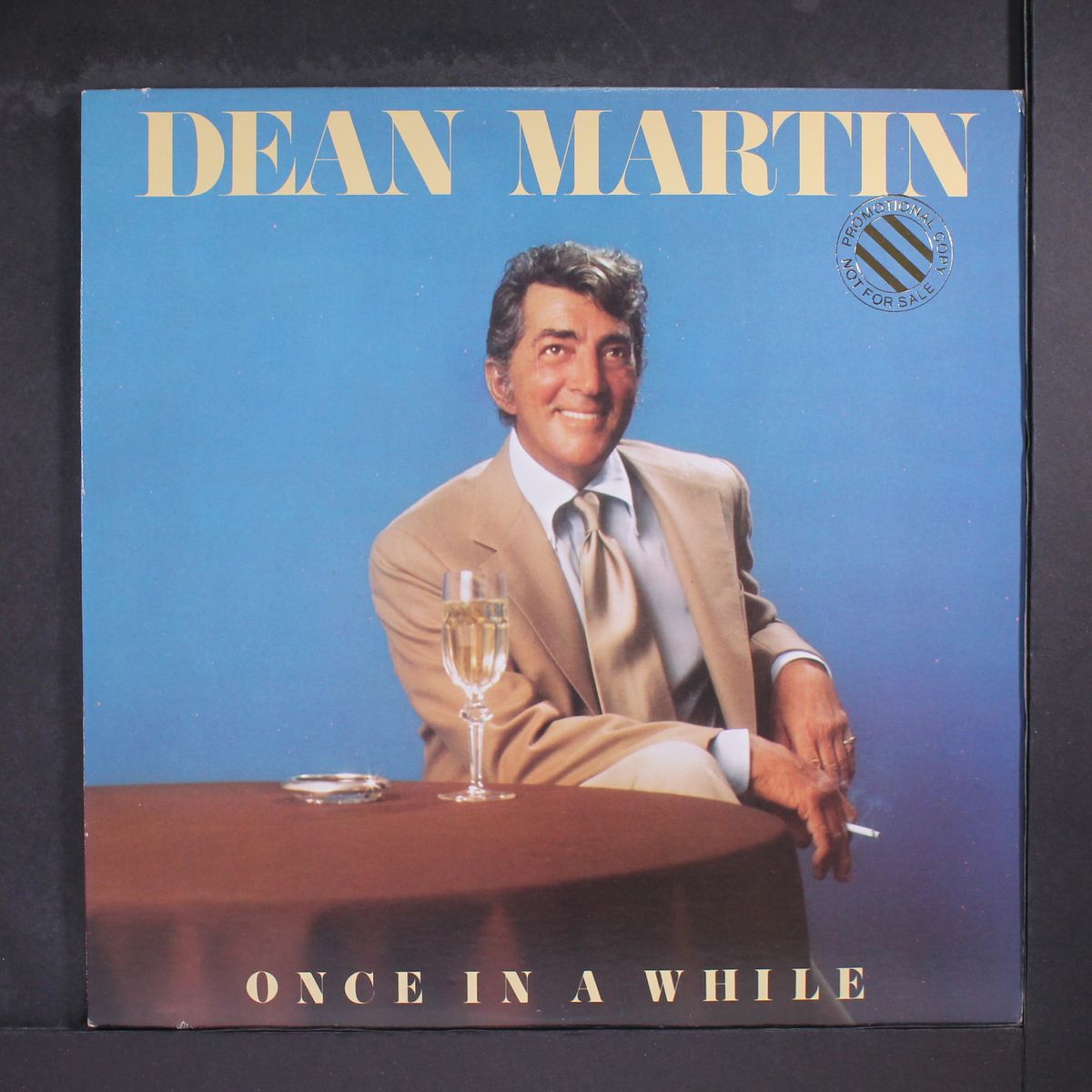 once in a while by DEAN MARTIN