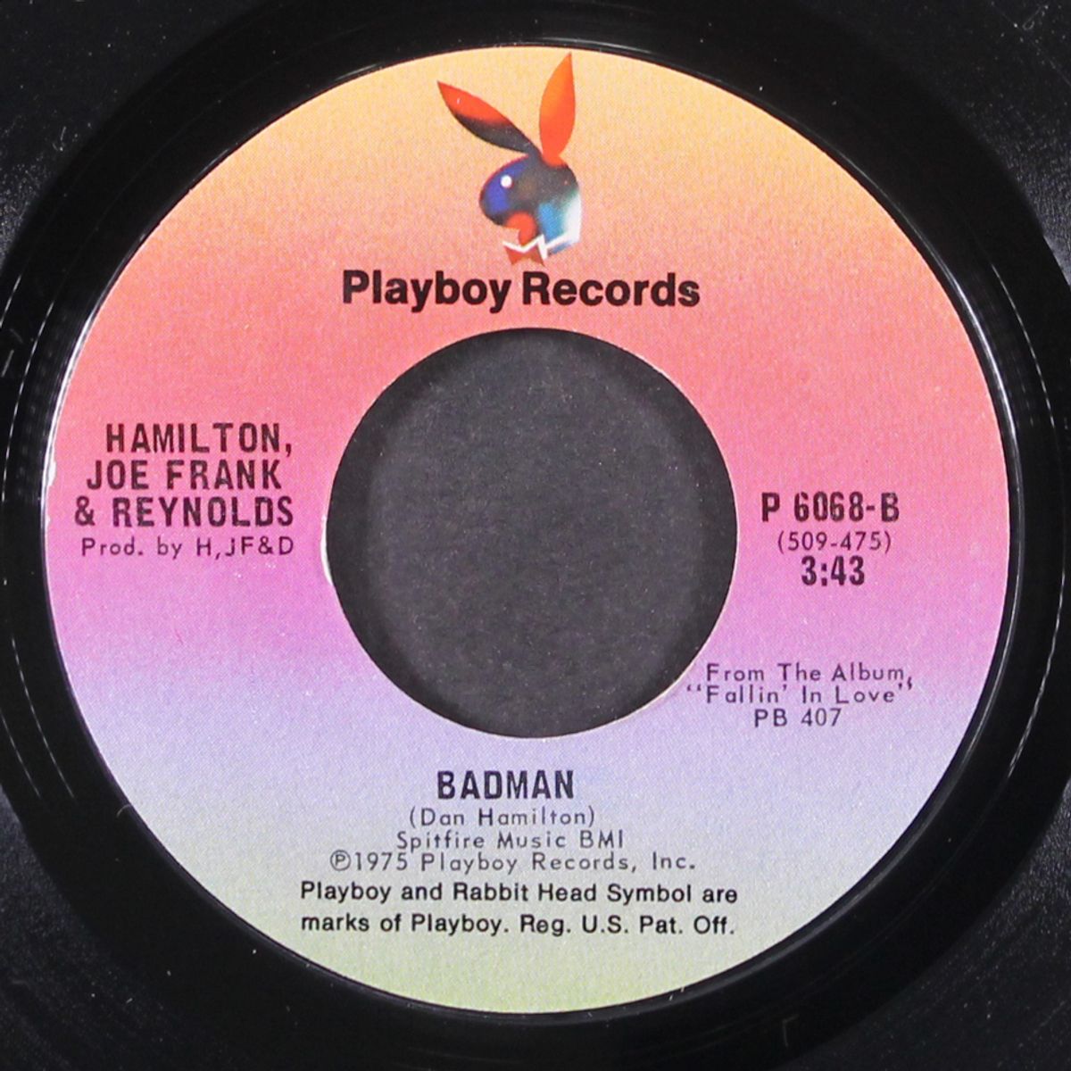 everyday without you / badman by HAMILTON, JOE FRANK & REYNOLDS