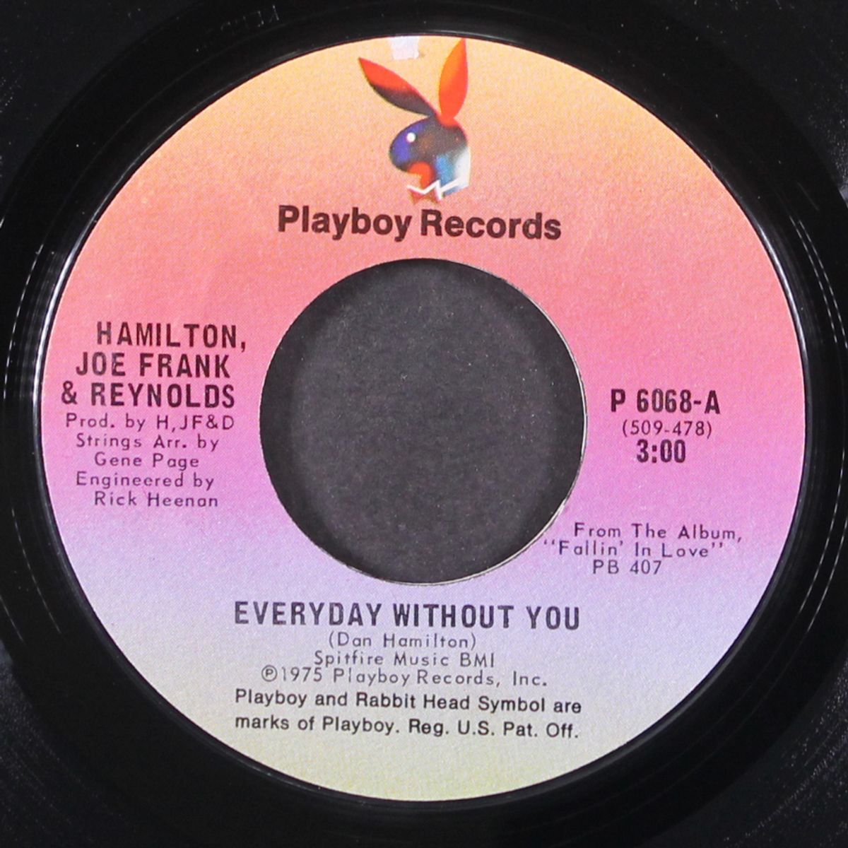 everyday without you / badman by HAMILTON, JOE FRANK & REYNOLDS