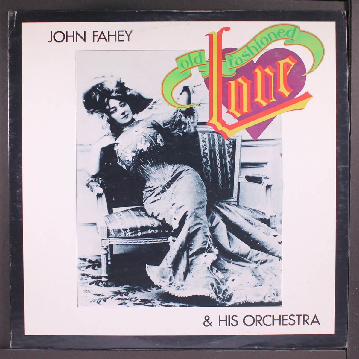 old fashioned love by JOHN FAHEY