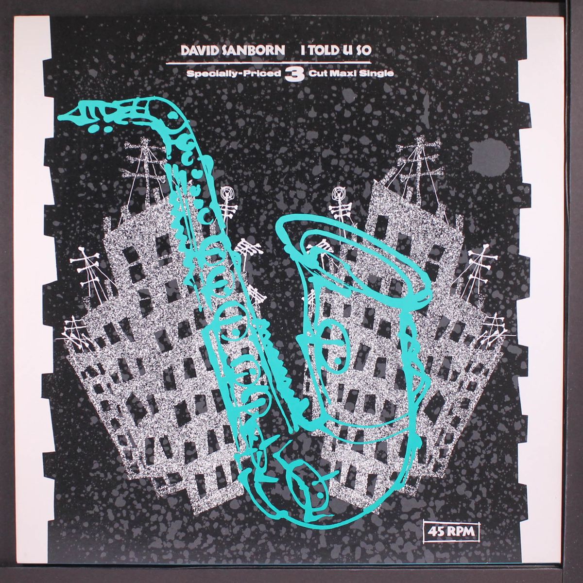 i told u so + 2 by DAVID SANBORN