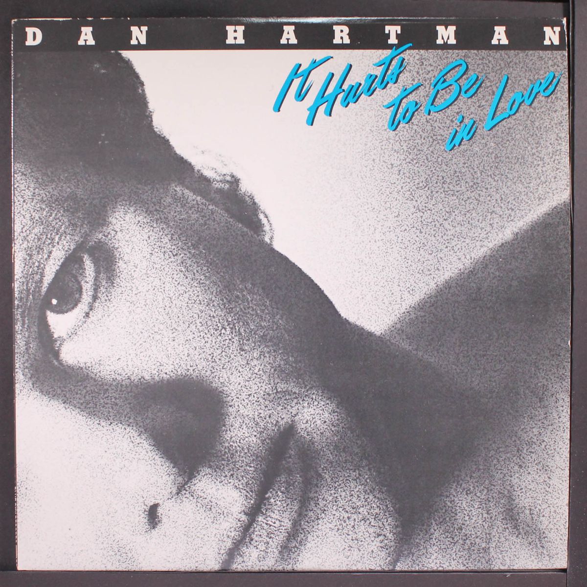 it hurts to be in love by DAN HARTMAN
