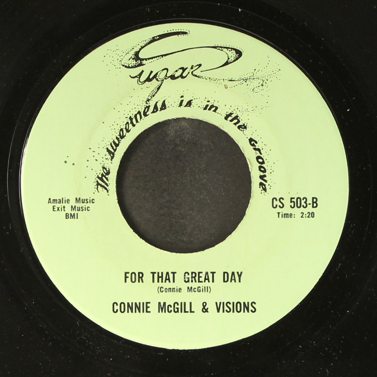 i can't live without you / for that great day by CONNIE MCGILL & VISIONS