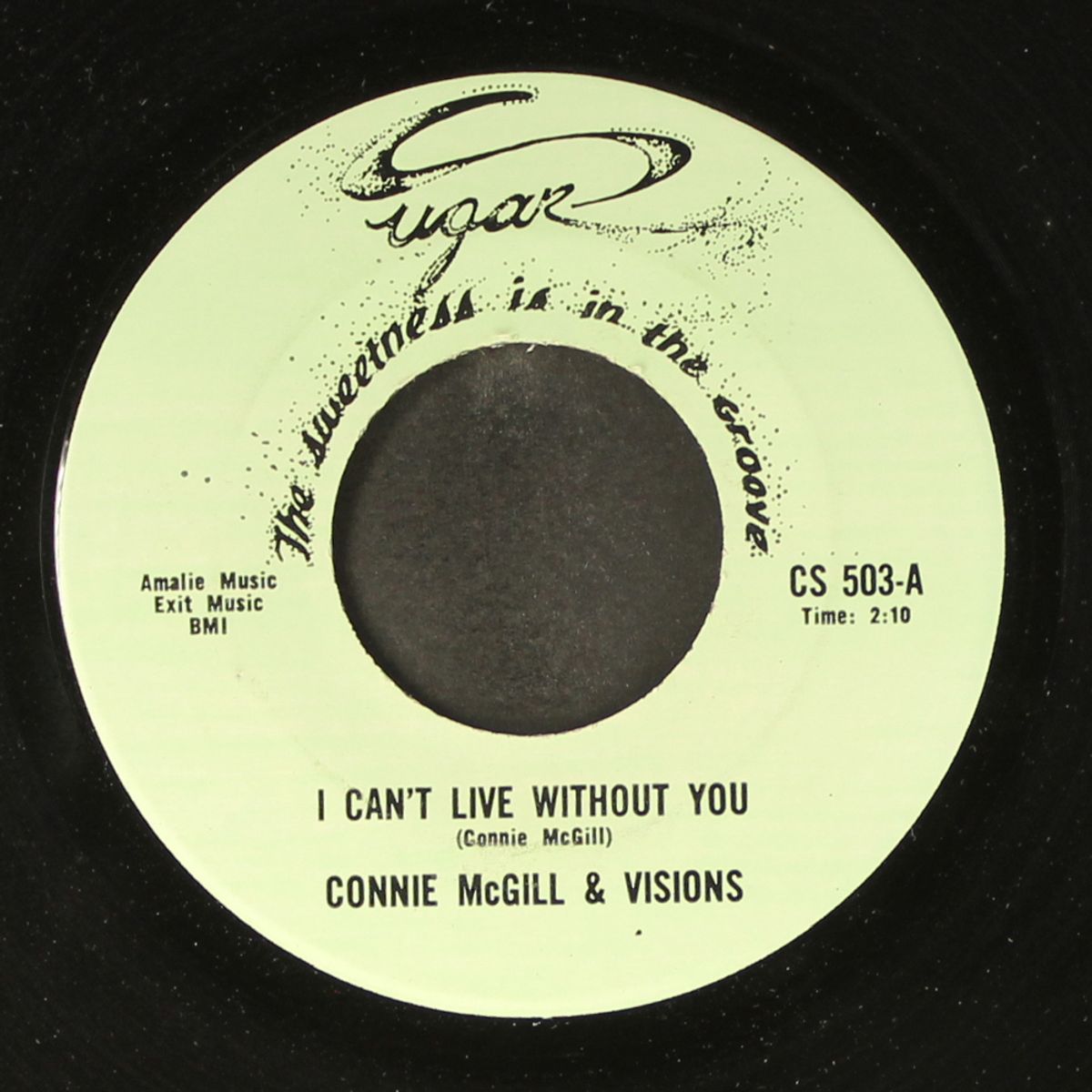 i can't live without you / for that great day by CONNIE MCGILL & VISIONS