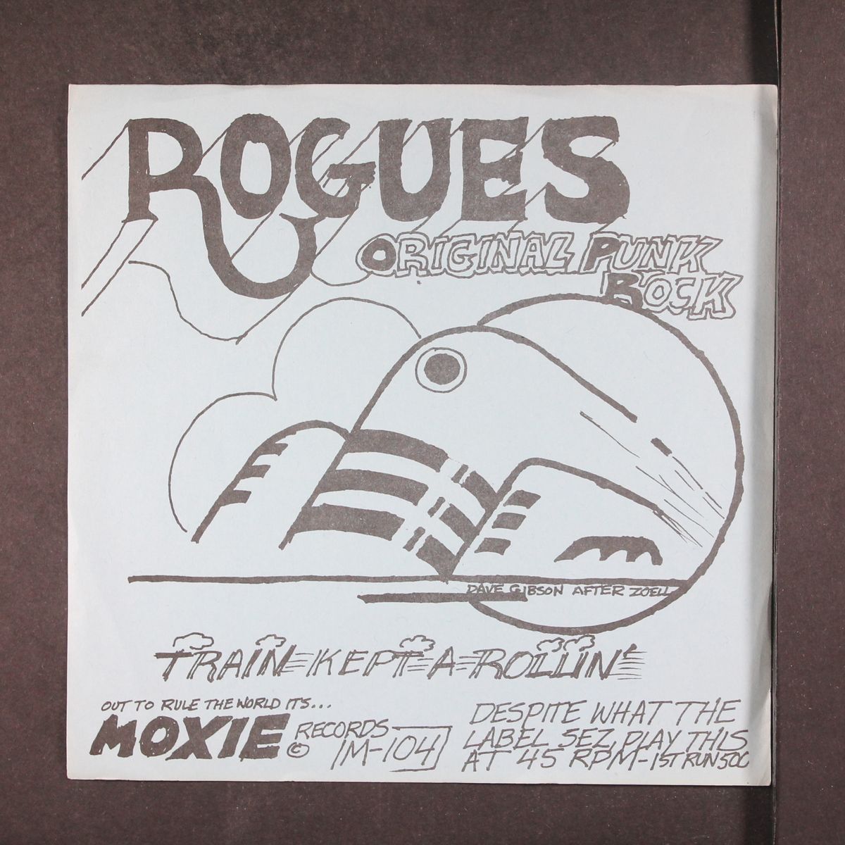 train kept a rollin +1 / blank by ROGUES