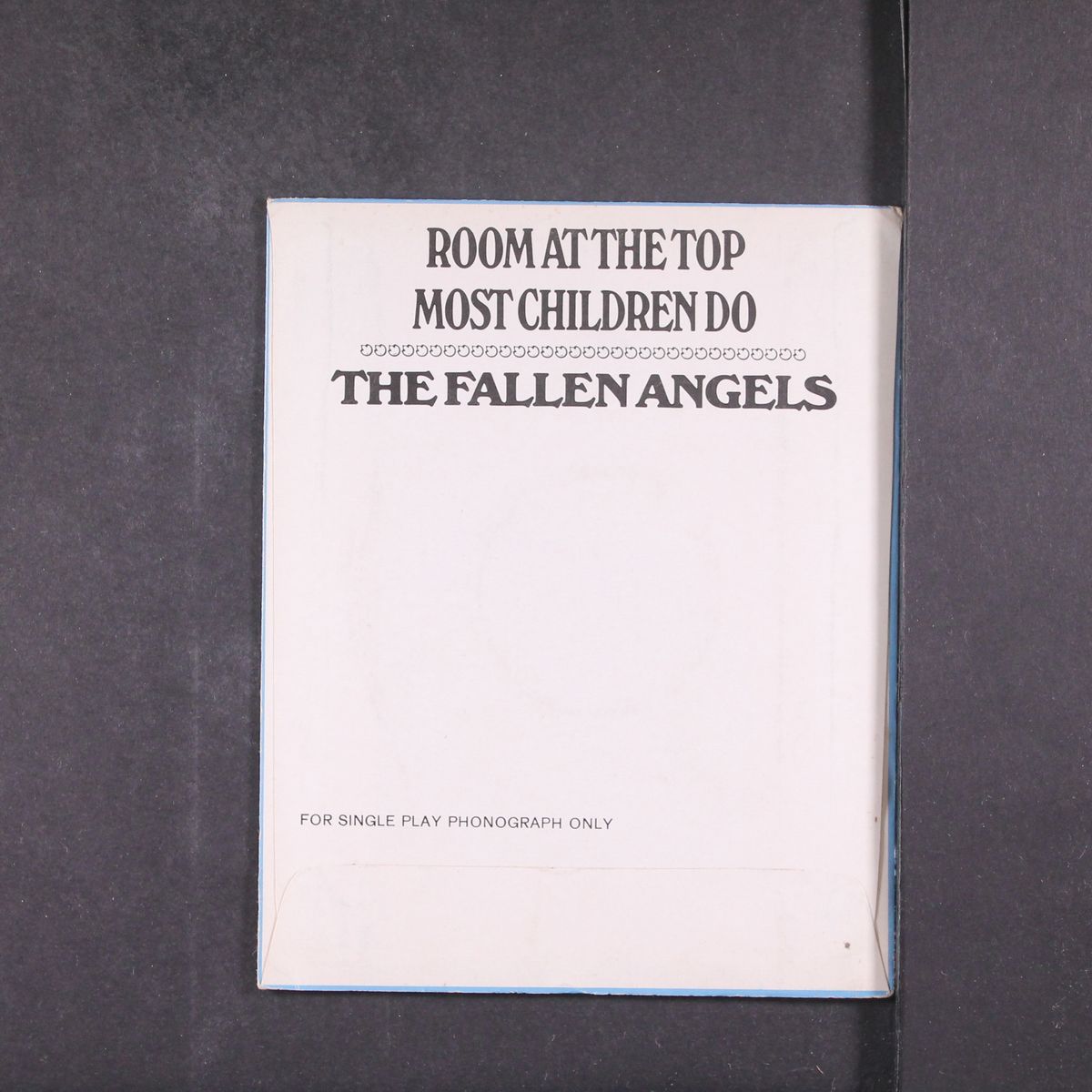 room at the top / most children do by FALLEN ANGELS