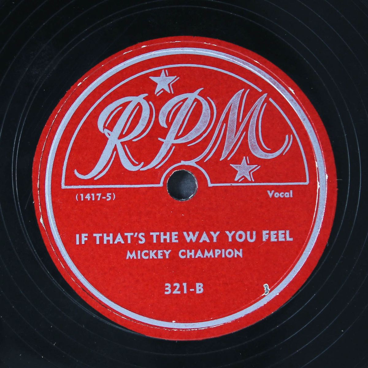 good for nothin' man / if that's the way you feel by MICKEY CHAMPION