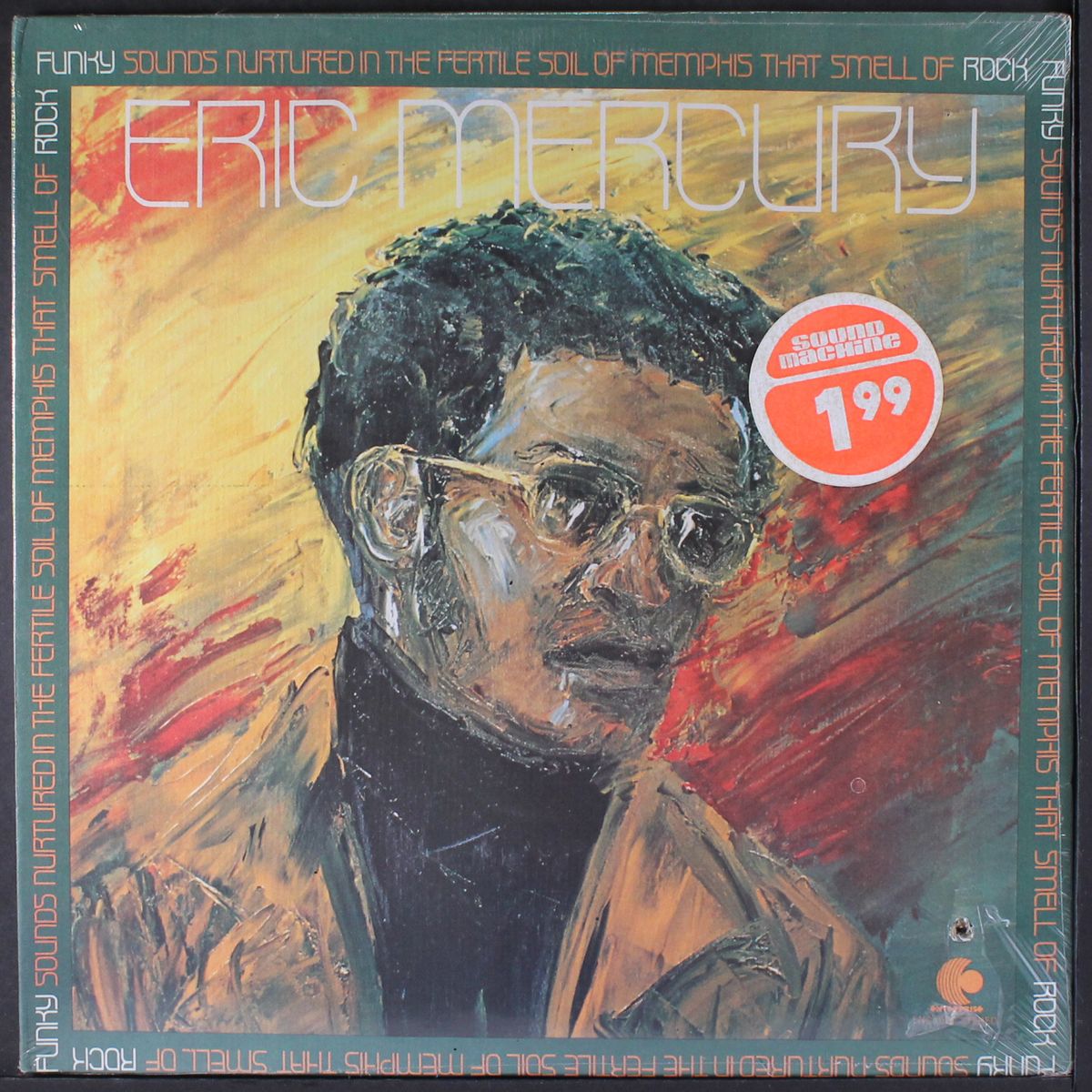 funky sounds nurtured in the fertile soil of memphis that smell of rock by ERIC MERCURY