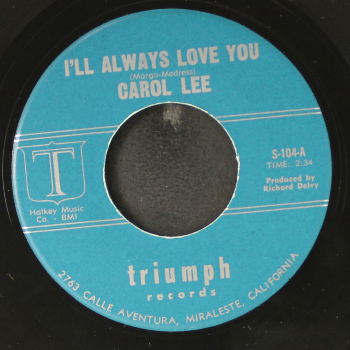 just one kiss / i'll always love you by CAROL LEE