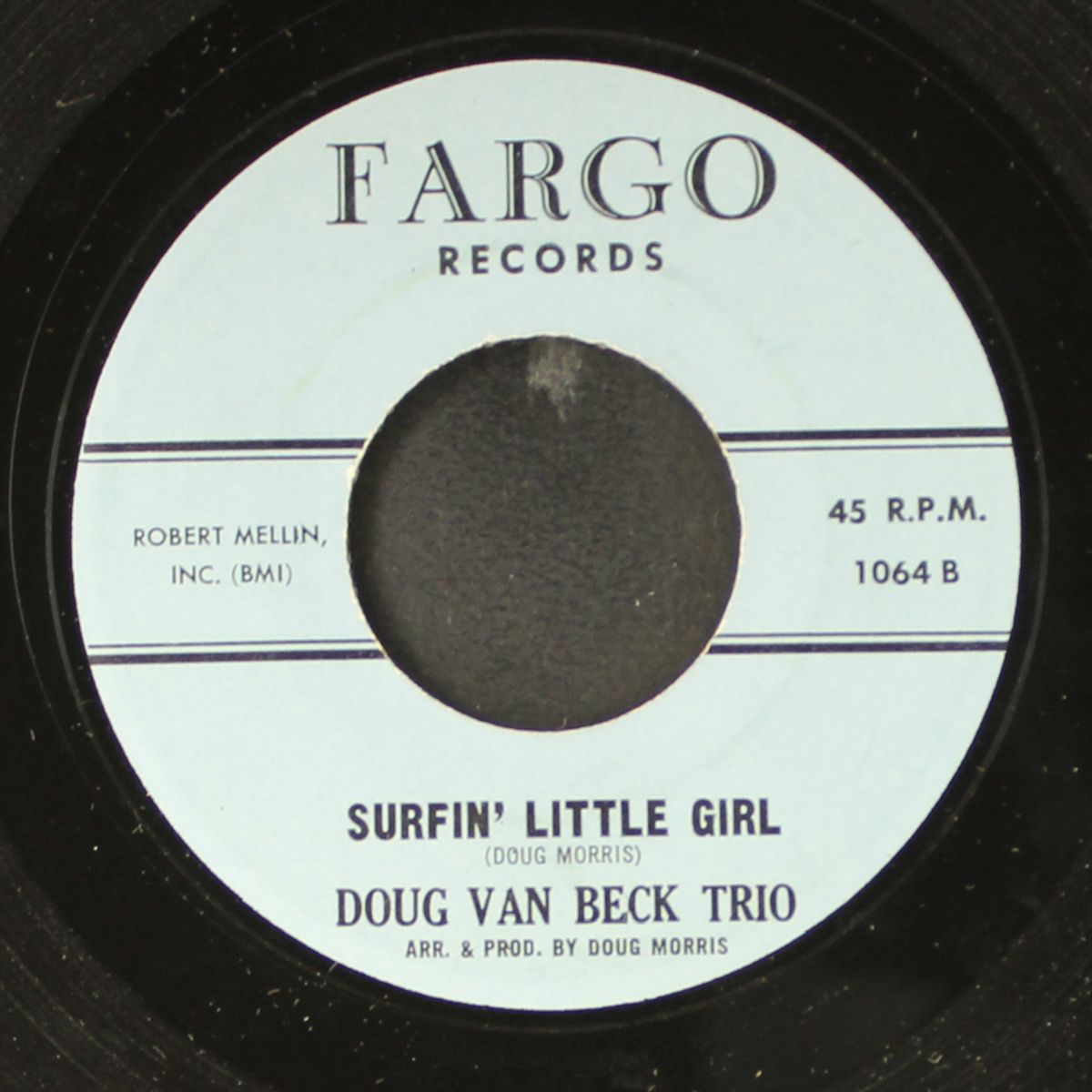 surfin' little girl / a workin' man's day is never done by DOUG VAN BECK TRIO