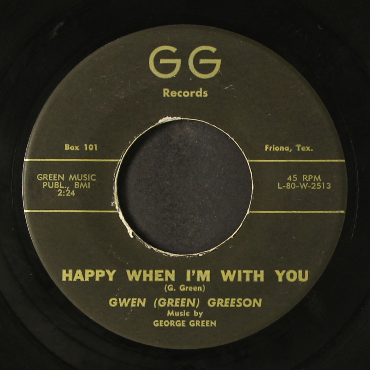 unfair love / happy when i'm with you by GWEN GREESON