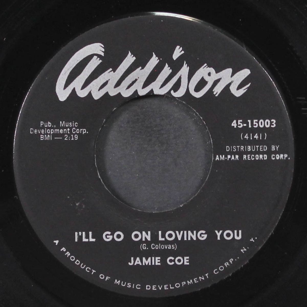 i'll go on loving you / school day blues by JAMIE COE