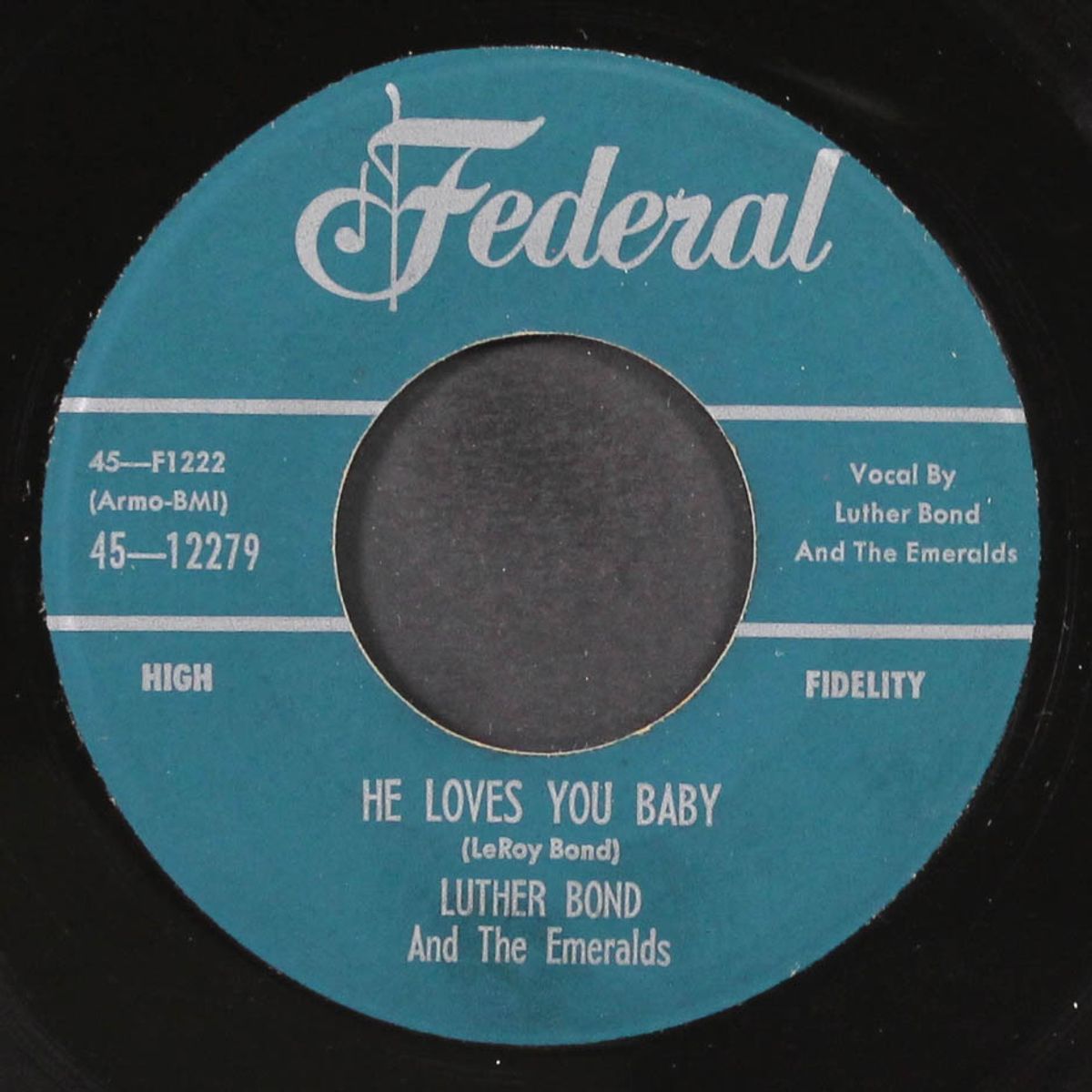 i cry / he loves you baby by LUTHER BOND & EMERALDS