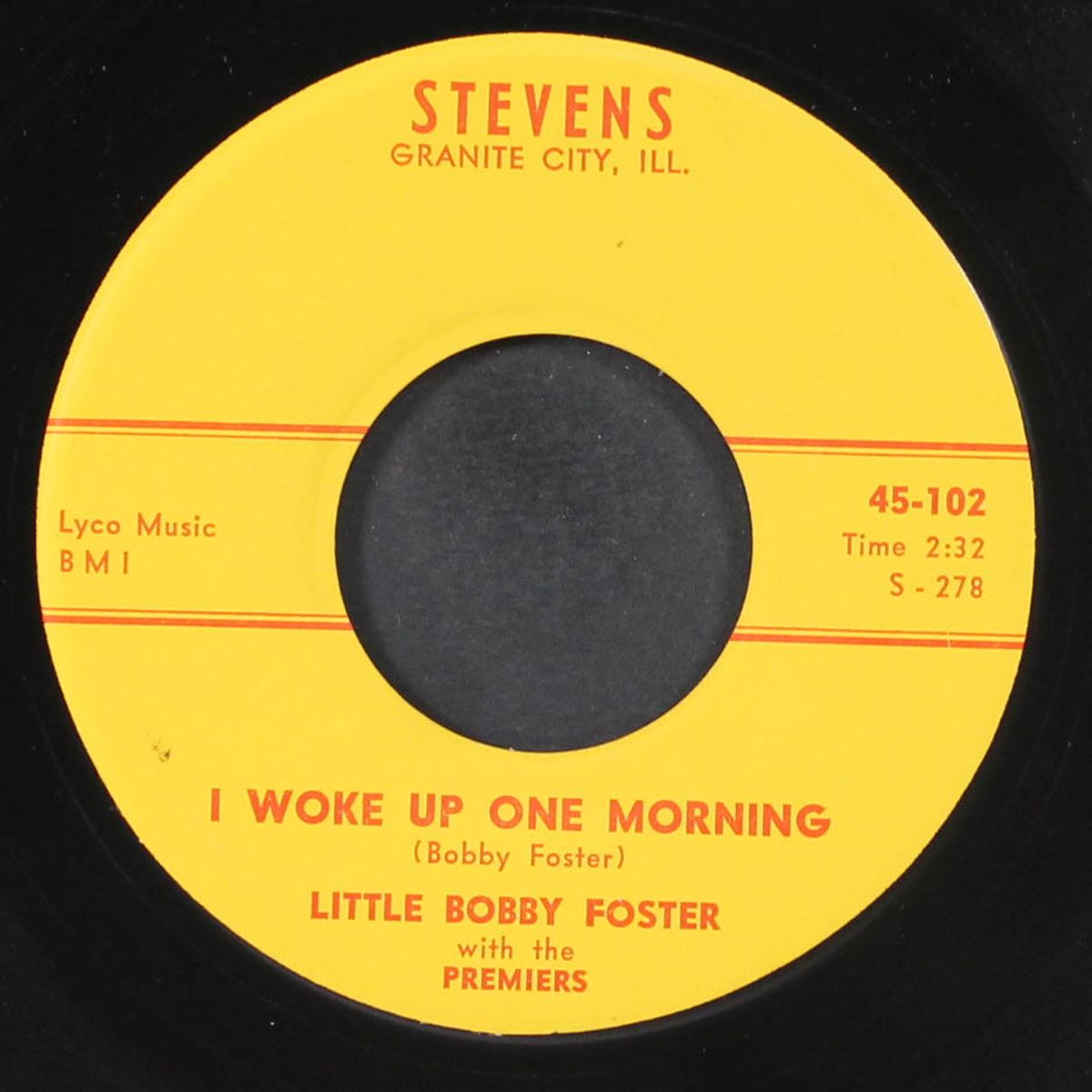 i woke up one morning / shirley can't you see by LITTLE BOBBY FOSTER & PREMIERS