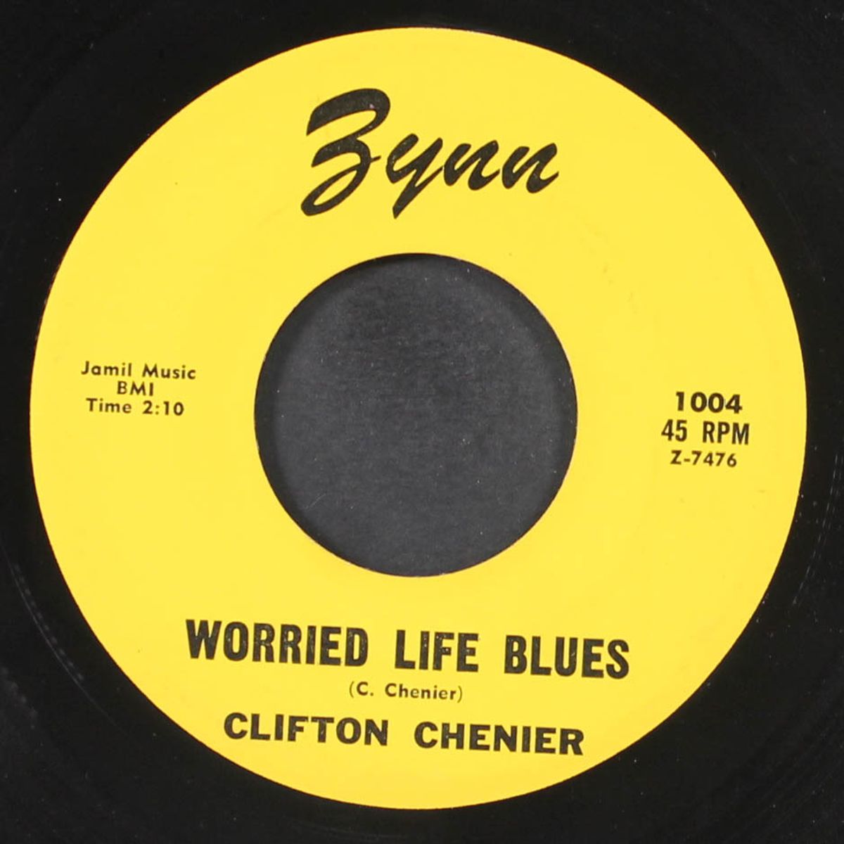 worried life blues / hey ma ma by CLIFTON CHENIER