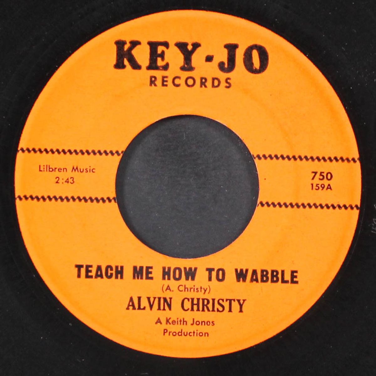 teach me how to wabble / i'll never let you go by ALVIN CHRISTY