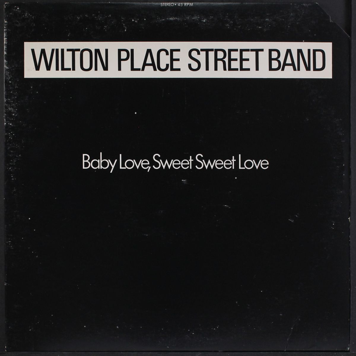 baby love, sweet sweet love by WILTON PLACE STREET BAND