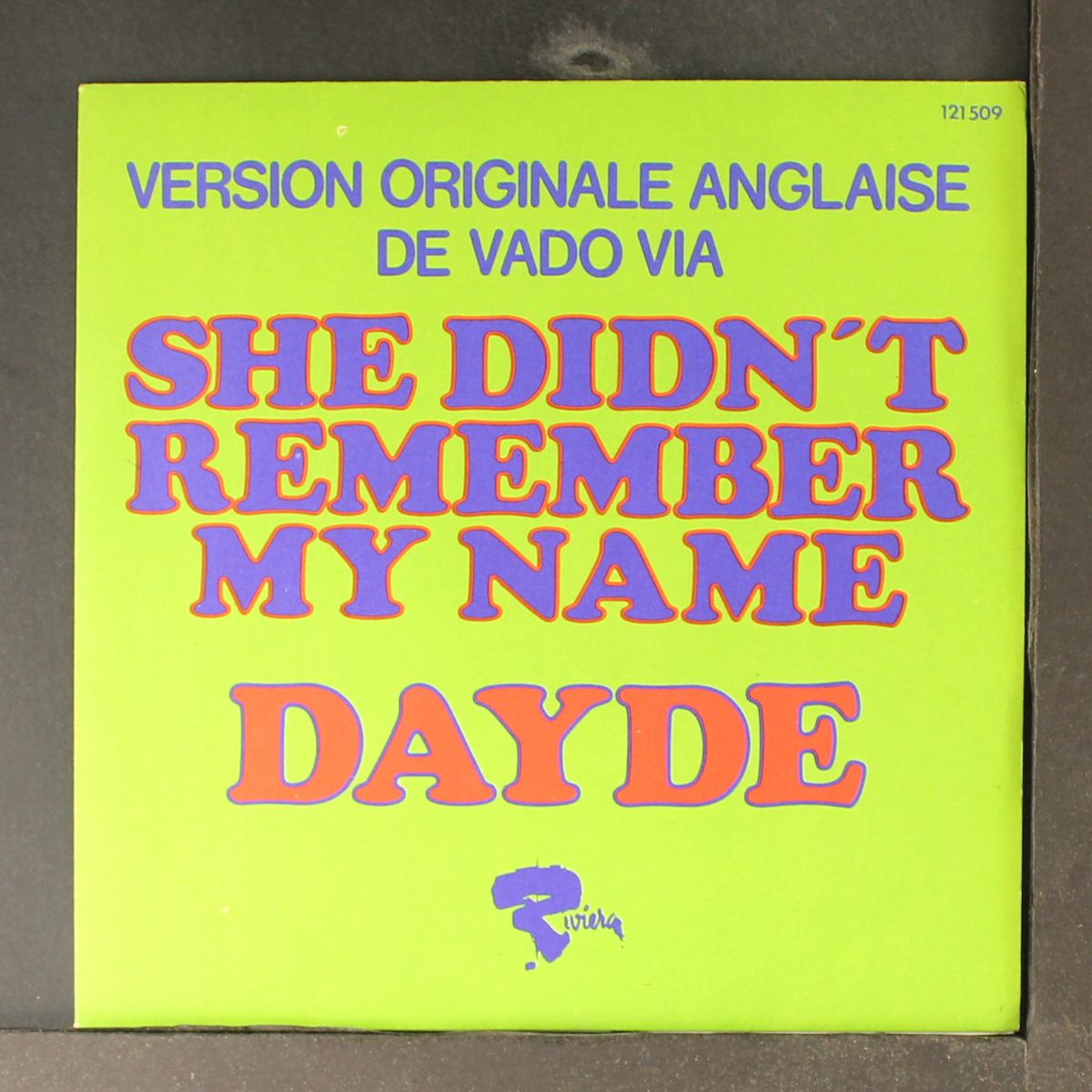 she didn't remember my name by DAYDE
