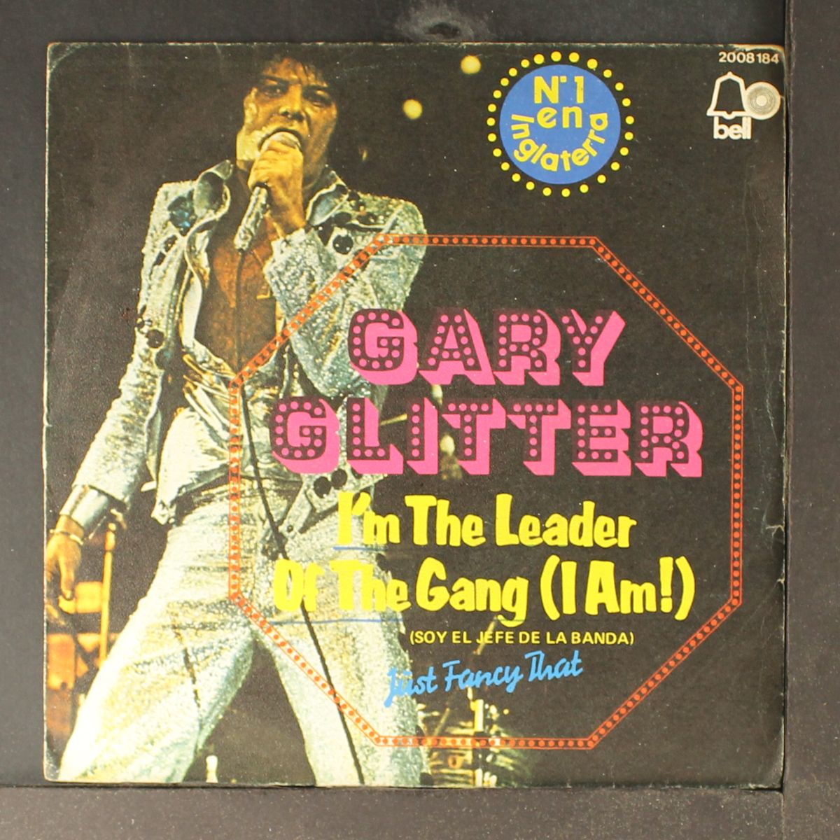 i'm the leader of the gang / just fancy that by GARY GLITTER