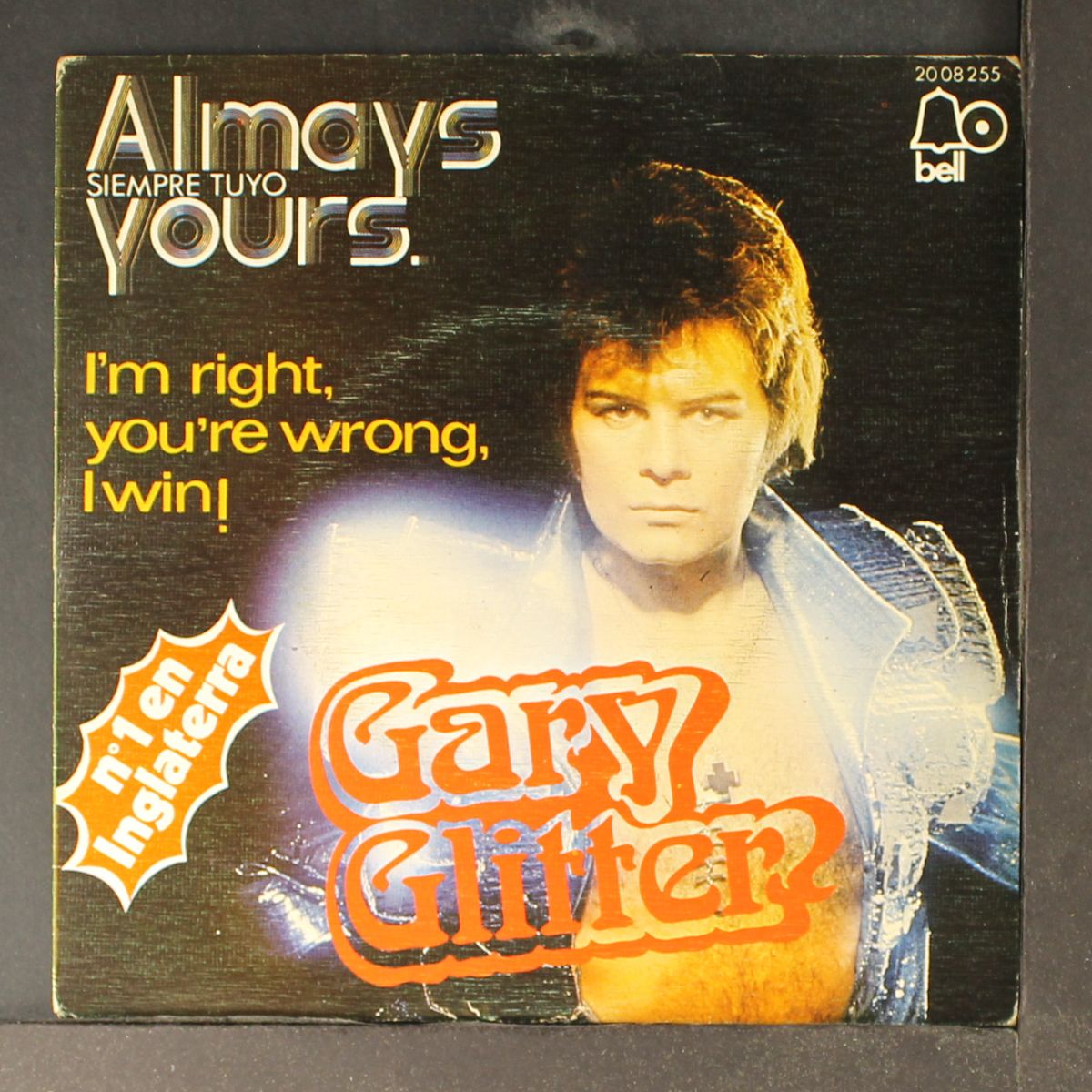 always yours / i'm right you're wrong i win by GARY GLITTER
