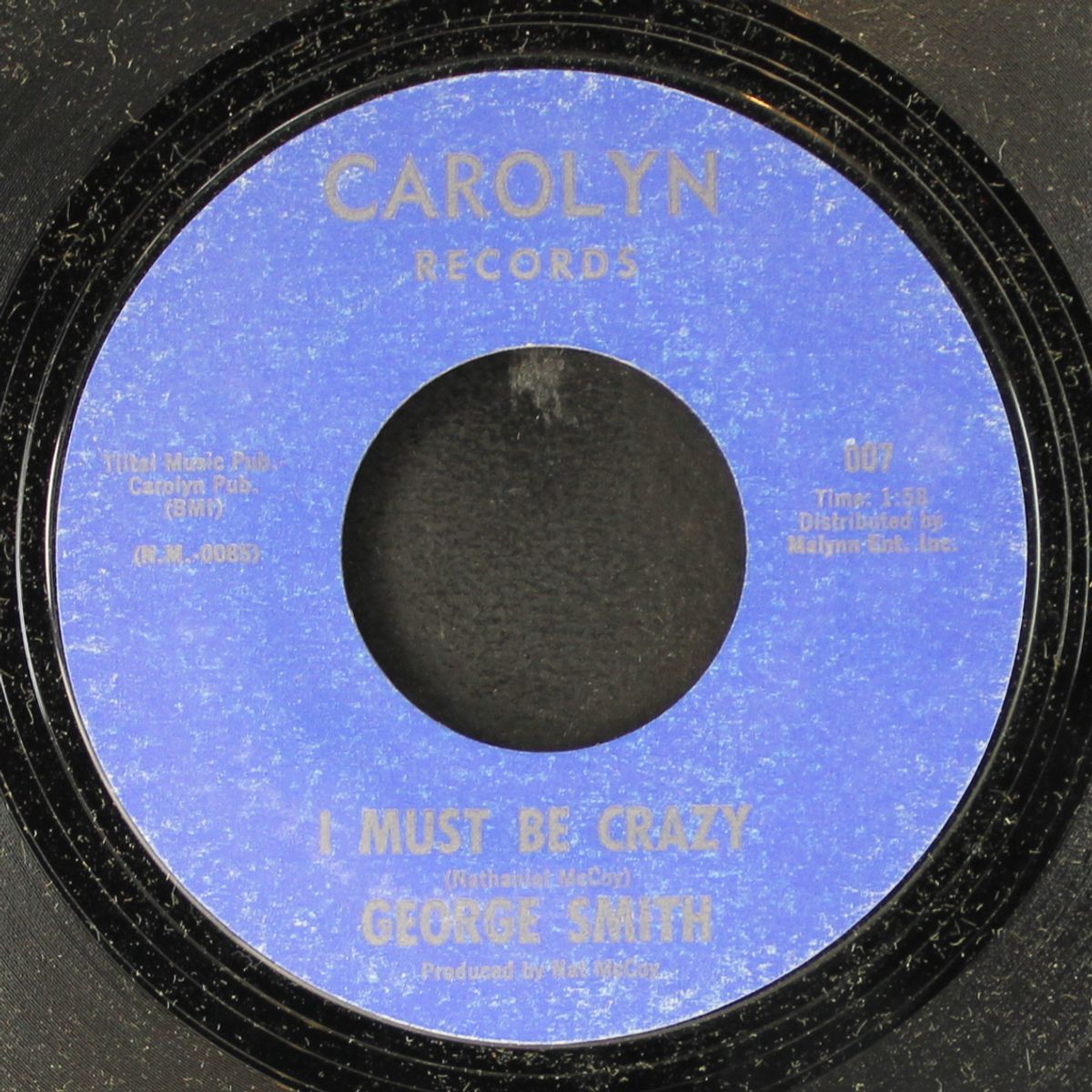 trap meat / i must be crazy by GEORGE SMITH