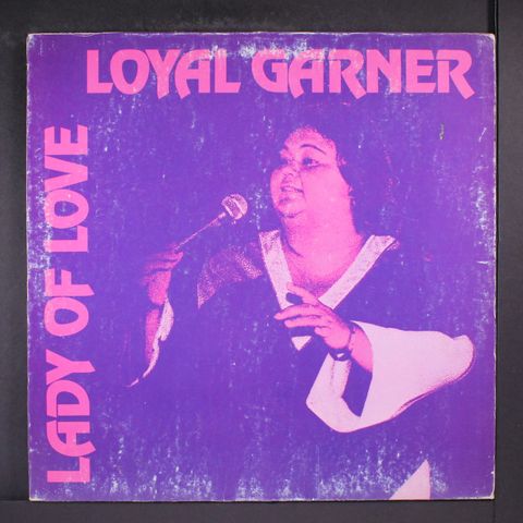 LOYAL GARNER