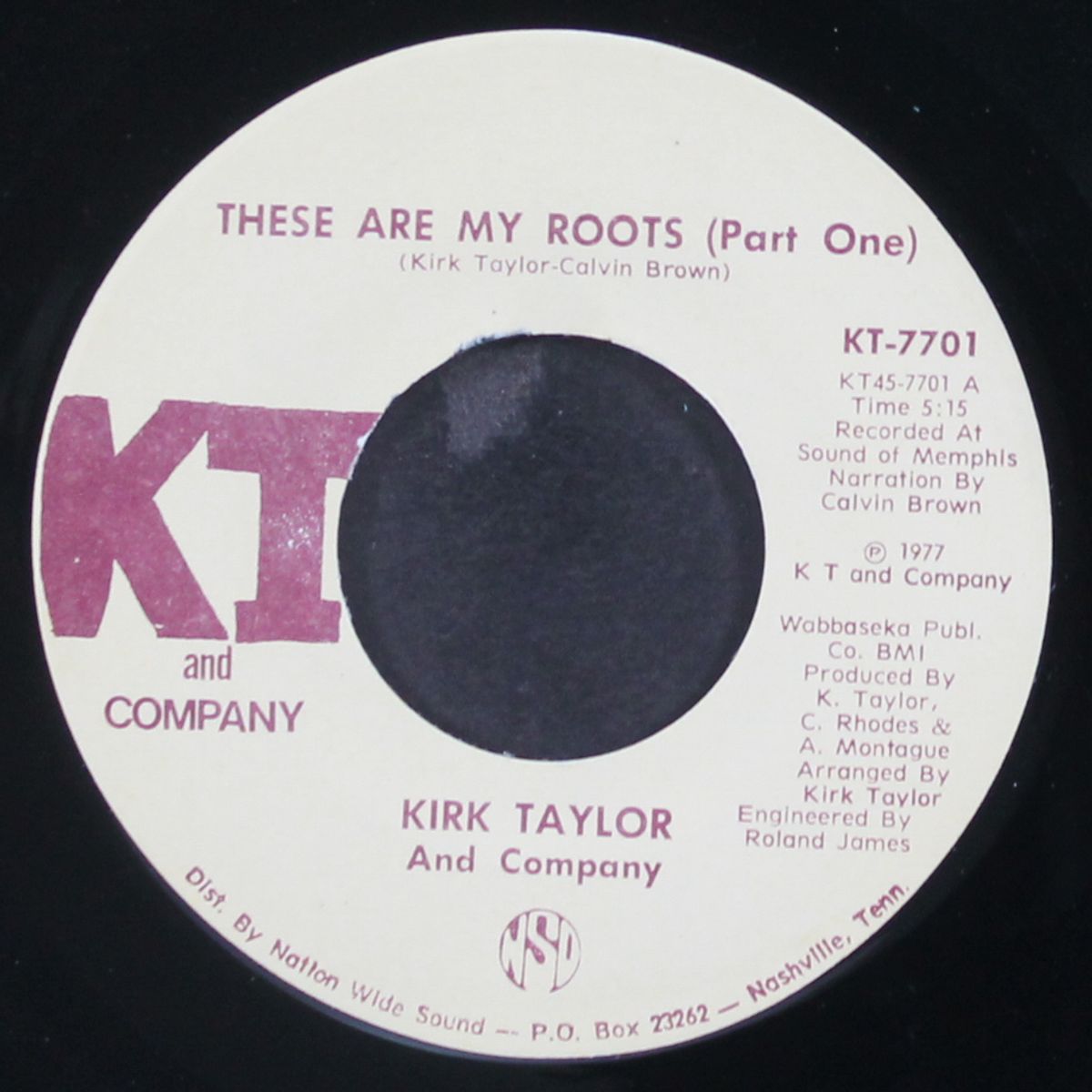 these are my roots / part two by KIRK TAYLOR