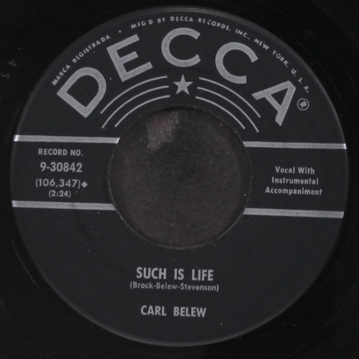 such is life / am i that easy to forget by CARL BELEW