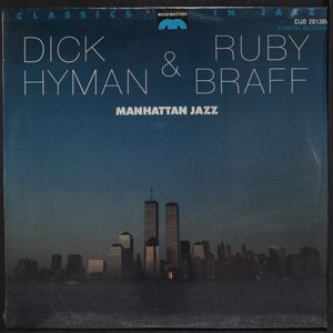DICK HYMAN & RUBY BRAFF