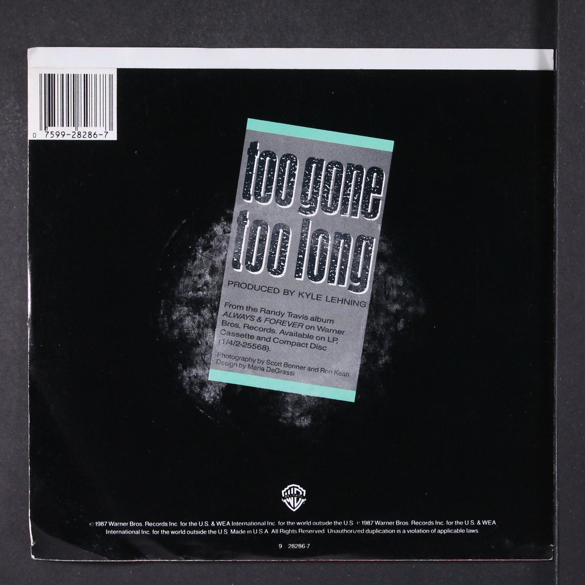 too gone too long by RANDY TRAVIS