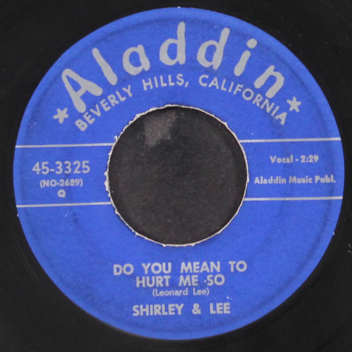 let the good times roll / do you mean to hurt me so by SHIRLEY & LEE