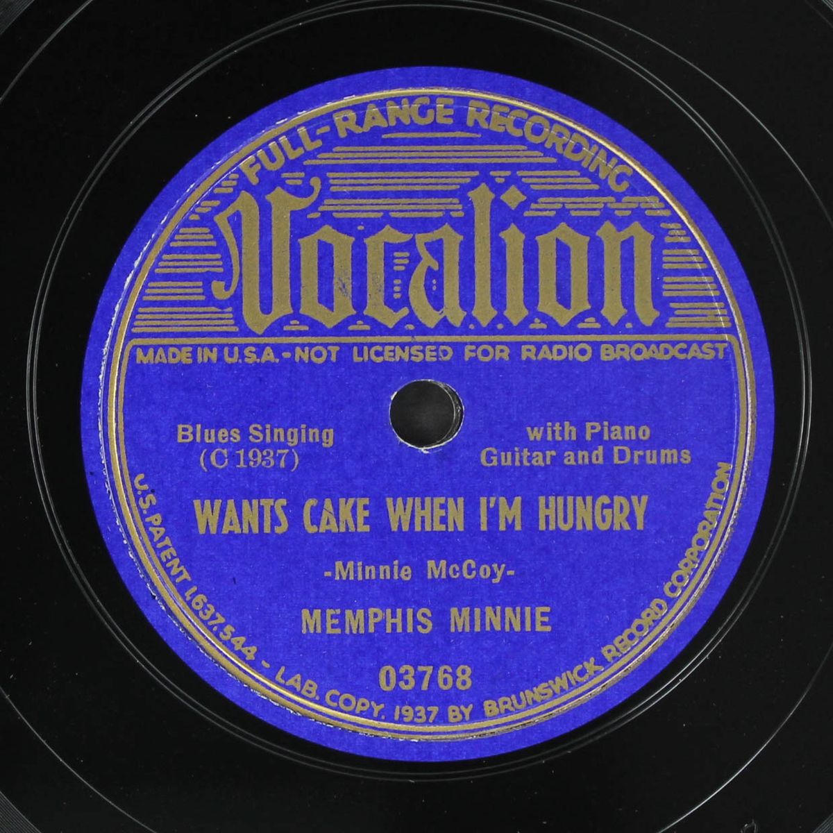 living the best i can / wants cake when i'm hungry by MEMPHIS MINNIE