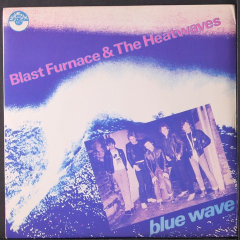 BLAST FURNACE & HEATWAVES