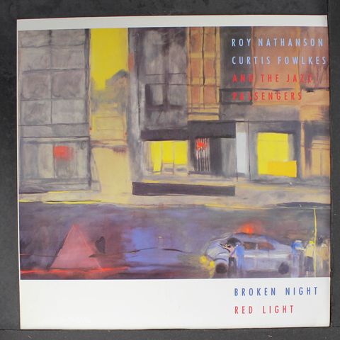 ROY NATHANSON & CURTIS FOWLKES