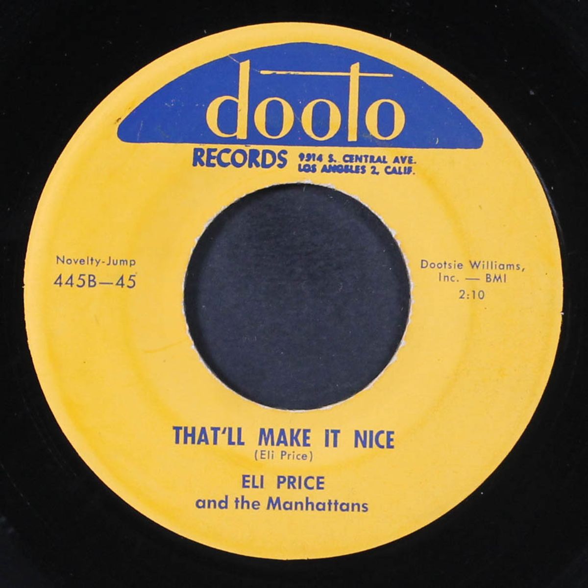 my big dream / that'll make it nice by ELI PRICE & MANHATTANS