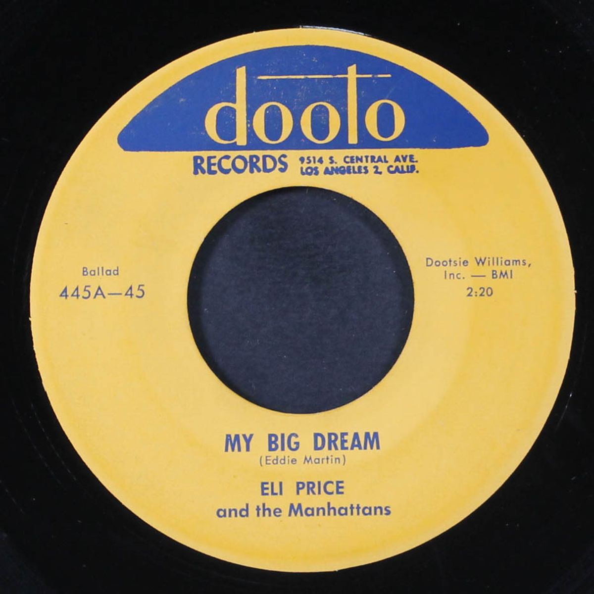 my big dream / that'll make it nice by ELI PRICE & MANHATTANS