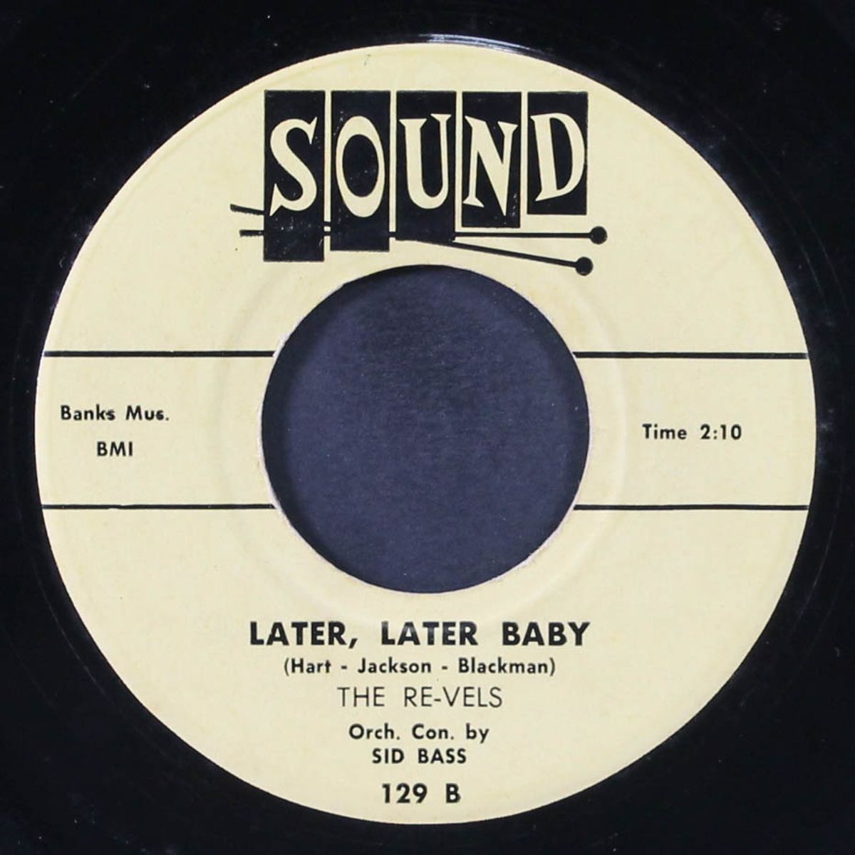 you lied to me / later, later baby by RE-VELS