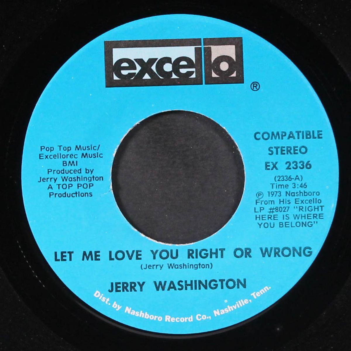 baby don't leave me / let me love you right or wrong by JERRY WASHINGTON
